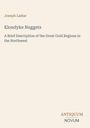 Joseph Ladue: Klondyke Nuggets, Buch