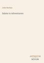 John Buchan: Salute to Adventurers, Buch