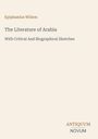 "Epiphanius Wilson: The Literature of Arabia. ANTIQUUM NOVUM unten rechts. Schlichtes Design auf beigem Hintergrund."