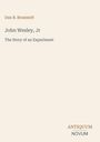 Ein schlichtes Buchcover: "Dan B. Brummitt, John Wesley, Jr. The Story of an Experiment." Unten: "ANTIQUM NOVUM".