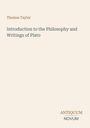 "Thomas Taylor; Introduction to the Philosophy and Writings of Plato; ANTIQUUM NOVUM" in schlichter Schrift.