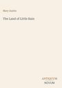 "Mary Austin", "The Land of Little Rain", "ANTIQUUM NOVUM" in klarer Schrift, auf beigem Hintergrund.