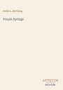 Nellie L. Mcclung: Purple Springs, Buch