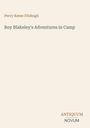 Percy Keese Fitzhugh: Roy Blakeley's Adventures in Camp, Buch