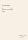 William Godwin, Damon and Delia, A Tale. Unten rechts: ANTIQUUM NOVUM. Cremefarbener Hintergrund.