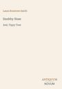 **Laura Rountree Smith**. Titel: "Snubby Nose And, Tippy Toes". Unten: Logo "ANTIQUM NOVUM". Hintergrund beige.