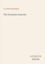 G. Lowes Dickinson: The European Anarchy, Buch
