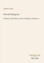 James Grant: Derval Hampton, Buch