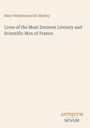 Text: „Mary Wollstonecraft Shelley“ und „Lives of the Most Eminent Literary and Scientific Men of France“. Unten: „ANTIQUM NOVUM“.
