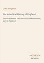 Titel: "Ecclesiastical History of England". Autor: John Stoughton. Antiquum Novum Logo unten rechts. Beige Hintergrund.