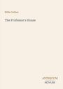 Willa Cather: The Professor's House, Buch