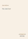 Alan Sullivan: The Jade God, Buch