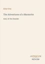 Eliza Grey: The Adventures of a Marmotte, Buch
