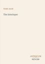 Text: "Violet Jacob", "The Interloper", "ANTIQUM NOVUM". Schlichtes Design, helle Hintergrundfarbe.