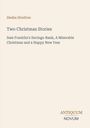 Hesba Stretton: Two Christmas Stories, Buch