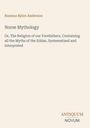 Rasmus Björn Anderson: Norse Mythology, Buch