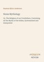 Rasmus Björn Anderson: Norse Mythology, Buch