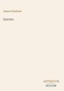 Text: "James Stephens", "Deirdre", "ANTIQUM", "NOVUM". Einfache, minimalistische Gestaltung mit hellem Hintergrund.