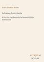Frank Thomas Bullen: Advance Australasia, Buch