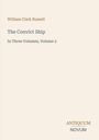 William Clark Russell, The Convict Ship, In Three Volumes, Volume 2. Unten rechts erscheint der Name ANTIQUUM NOVUM.