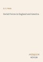 H. G. Wells. Social Forces in England and America. Unten rechts steht ANTIQUUM NOVUM. Schlichter Hintergrund.