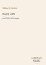 "William D. Guthrie. Magna Carta And Other Addresses. ANTIQUUM NOVUM." Schlichtes Cover, cremefarben.