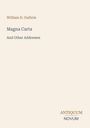 Oben: "William D. Guthrie". Titel: "Magna Carta And Other Addresses". Unten rechts: "ANTIQUM NOVUM". Cremefarbener Hintergrund.