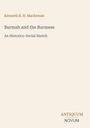 Kenneth R. H. Mackenzie, Burmah and the Burmese, An Historico-Social Sketch. Unten rechts das Logo "Antiquum Novum".