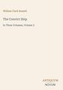 "William Clark Russell, The Convict Ship, In Three Volumes, Volume 3." Unten rechts ein Logo "ANTIQUM NOVUM". Beige Hintergrund.