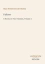Mary Wollstonecraft Shelley: Falkner, Buch