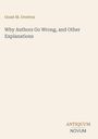 Buchtitel von Grant M. Overton: "Why Authors Go Wrong, and Other Explanations". Unten rechts "ANTIQUM NOVUM". Beige Hintergrund.