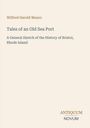 Oberer Text: "Wilfred Harold Munro". Mittig: "Tales of an Old Sea Port". Unten: "ANTIQUM NOVUM". Beige Hintergrund.