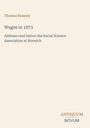 Thomas Brassey: Wages in 1873, Buch