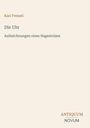 Text: "Karl Frenzel, Die Uhr, Aufzeichnungen eines Hagestolzen, ANTIQUUM NOVUM." Beige Hintergrund, minimalistisches Design.
