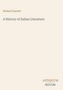 Titel: "A History of Italian Literature". Autor: Richard Garnett. Unten rechts: "Antiquum Novum". Schlichtes, helles Design.