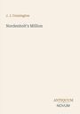 J. J. Connington, Nordenholt's Million. Antiquum Novum. Helle, minimalistische Gestaltung.