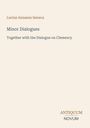 „Lucius Annaeus Seneca: Minor Dialogues zusammen mit dem Dialogue on Clemency“ in schlichtem Design, unten Logo: ANTIQUUM NOVUM.