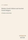 J. C. Lawson: Modern Greek Folklore and Ancient Greek Religion, Buch