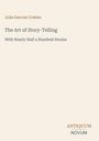 Titel: "The Art of Story-Telling" von Julia Darrow Cowles, mit einem Logo "ANTIQUM NOVUM" unten rechts.