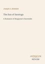 Joseph A. Altsheler: "The Sun of Saratoga", "A Romance of Burgoyne's Surrender". Antiquum Novum Logo. Beige Hintergrund.