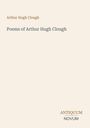 Oberer Text: "Arthur Hugh Clough", mittig: "Poems of Arthur Hugh Clough". Unten: "ANTIQUM NOVUM". Schlichtes Design.
