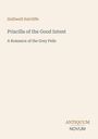 „Halliwell Sutcliffe“, „Priscilla of the Good Intent“, „A Romance of the Grey Fells“. Unten kleines „ANTIQUM NOVUM“-Logo.