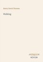 Henry David Thoreau, Walking. Antiquum Novum. Schlichtes, minimalistisches Design mit sanften Farben.