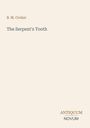 Text: "B. M. Croker, The Serpent's Tooth, ANTIQUUM NOVUM." Schlichtes Layout mit beigem Hintergrund.