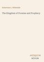 Text: "Robertson L. Whiteside", "The Kingdom of Promise and Prophecy", "ANTIQUM NOVUM". Schlichtes, minimalistisches Cover.