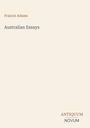 "Francis Adams, Australian Essays, ANTIQUUM NOVUM" steht auf einem cremefarbenen Hintergrund.
