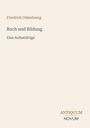 "Friedrich Oldenbourg. Buch und Bildung. Eine Aufsatzfolge. ANTIQUUM NOVUM" auf beigefarbenem Hintergrund.