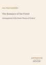 Ann Ward Radcliffe, Titel "The Romance of the Forest", Untertitel: "Interspersed with Some Pieces of Poetry". Unten steht "ANTIQUM NOVUM". dezenter Hintergrund.