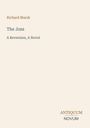 Richard Marsh, The Joss, A Reversion, A Novel. Antiquum Novum. Minimalistisches, schlichtes Design.