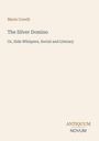 Text: "Marie Corelli, The Silver Domino, Or, Side Whispers, Social and Literary, ANTIQUUM NOVUM". Cremefarbener Hintergrund.